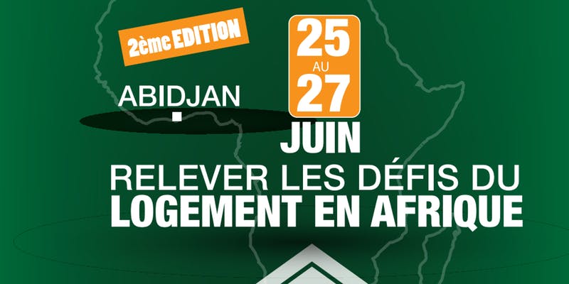 Forum International du Logement Social Economique et Standing - 2ème Edition